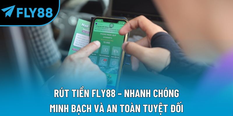 rút tiền fly88